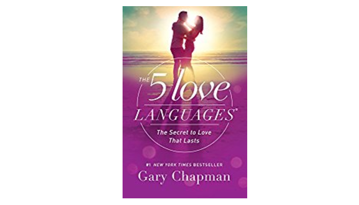 The 5 Love Languages by Gary Chapman: Book Summary