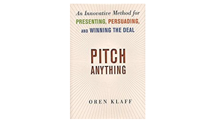 Pitch Anything by Oren Klaff: Book Summary