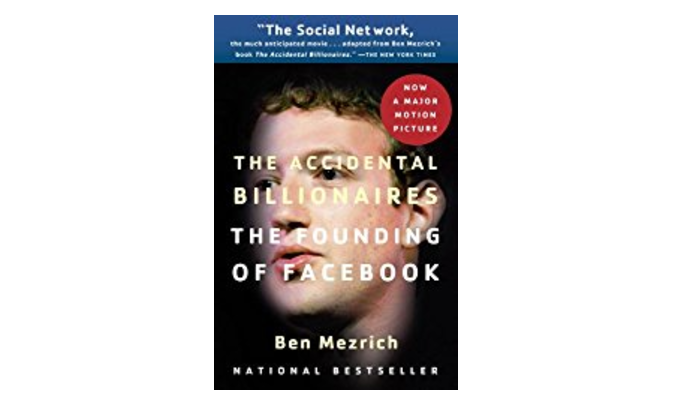 The Accidental Billionaires by Ben Mezrich: Book Summary