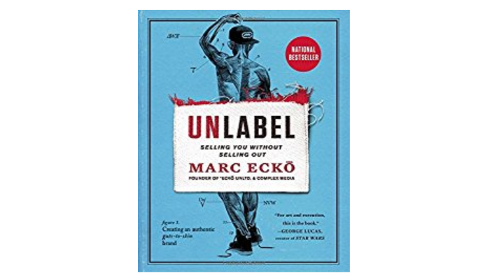 Unlabel by Marc Ecko: Book Summary